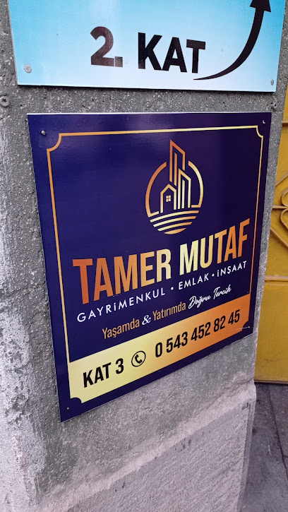 TAMER MUTAF GAYRİMENKUL & EMLAK